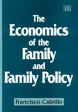 Cover for The economics of the family and family policy