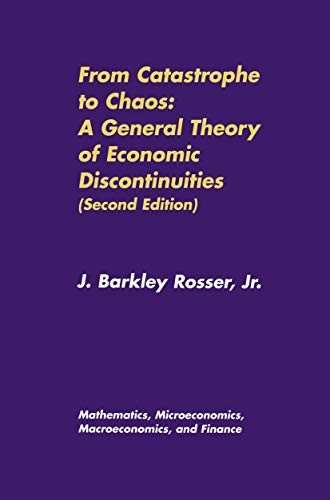 Cover for From Catastrophe to Chaos : A General Theory Of Economic Discontinuities : Volume I