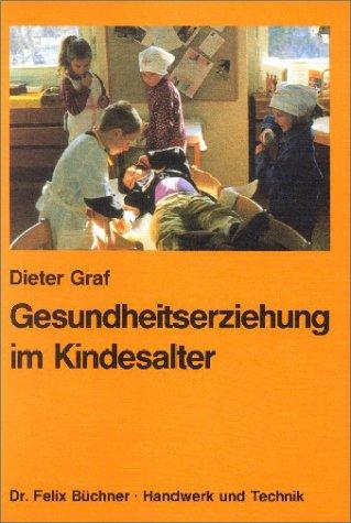 Cover for Gesundheitserziehung im Kindesalter.