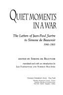 Cover for Quiet moments in a war