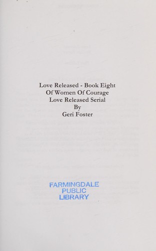 Cover for Love Released - Book Eight