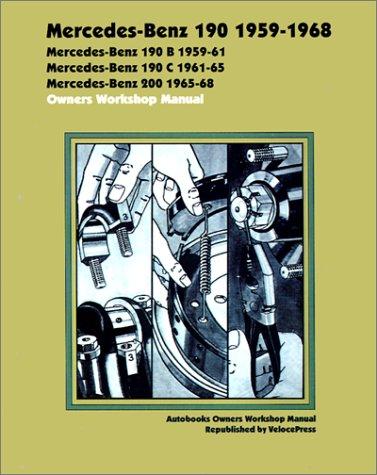 Cover for Mercedes Benz 190 1959-1968 Owners Workshop Manual (Autobooks)