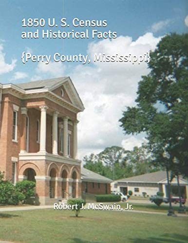 Cover for 1850 U. S. Census and Historical Facts