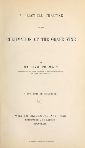 Cover for A practical treatise on the cultivation of the grape vine