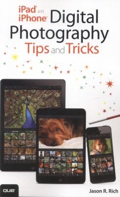 Cover for Ipad And Iphone Digital Photography Tips And Tricks