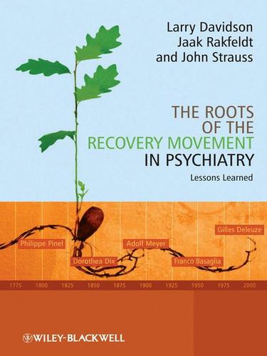 Cover for The Roots of the Recovery Movement in Psychiatry