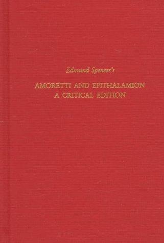 Cover for Edmund Spenser's Amoretti and Epithalamion