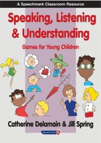 Cover for Speaking, Listening and Understanding