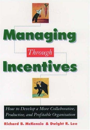 Cover for Managing through incentives