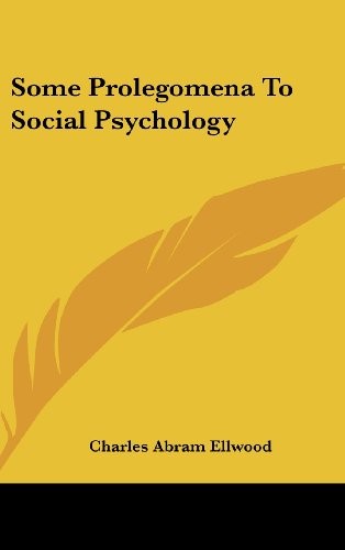 Cover for Some Prolegomena To Social Psychology