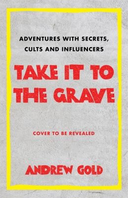 Cover for Take It To The Grave