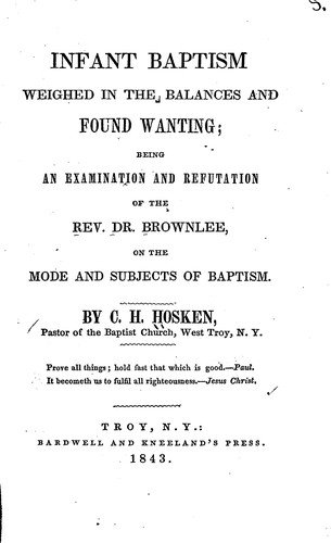 Cover for Infant baptism weighed in the balances and found wanting
