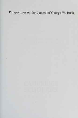Cover for Perspectives on the legacy of George W. Bush