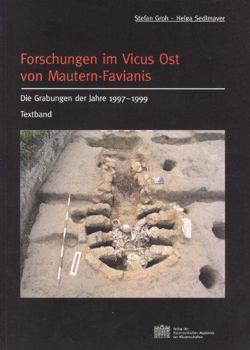 Cover for Forschungen Im Vicus Ost Von Mautern-favianis (Der Römische Limes in Osterreich)
