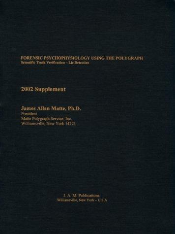 Cover for Forensic psychophysiology using the polygraph