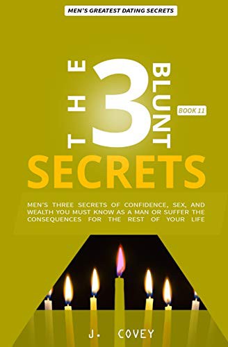 Cover for THE 3 BLUNT SECRETS