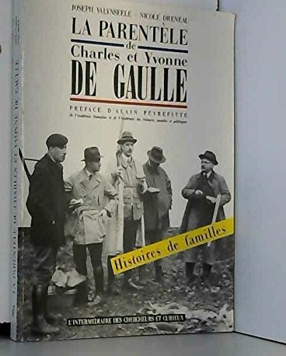 Cover for La Parentèle de Charles et Yvonne de Gaulle