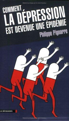 Cover for Comment la dépression est devenue une épidémie