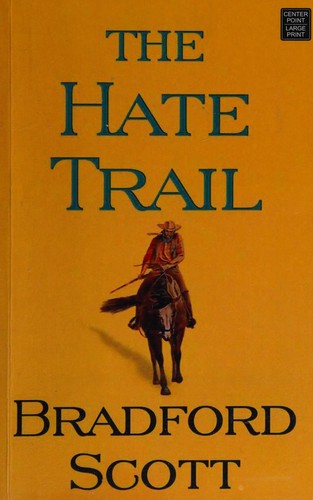 Cover for The hate trail
