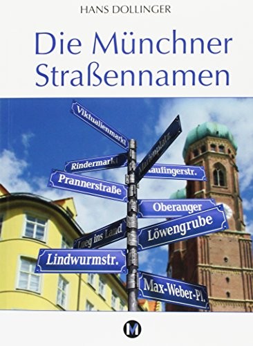Cover for Die Münchner Straßennamen