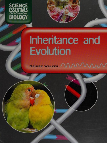 Cover for Inheritance and evolution