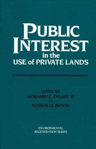 Cover for Public interest in the use of private lands