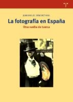 Cover for La fotografía en España