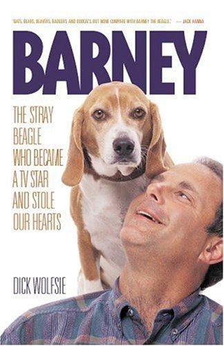 Cover for Barney:The Stray Beagle Who Became a TV Star and Stole Our Hearts