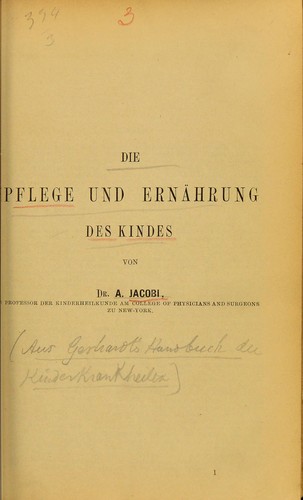 Cover for Die Pflege und Ern©Þhrung des Kindes