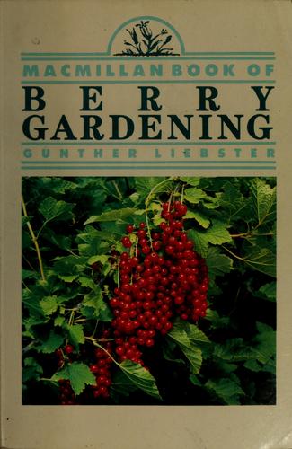Cover for The Macmillan book of berry gardening