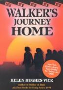 Cover for Walker's journey home