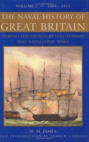 Cover for A Naval History of Great Britain: During the French Revolutionary and Napoleonic Wars, Vol. 5