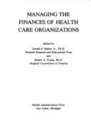 Cover for Managing the finances of health care organizations