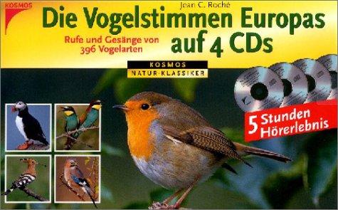 Cover for Die Vogelstimmen Europas. 4 CDs. Rufe und Gesänge von 396 Vogelarten.