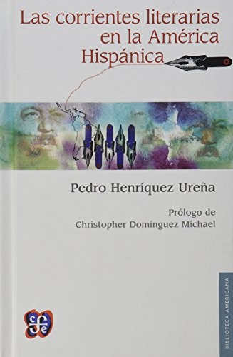 Cover for Las corrientes literarias en la América Hispánica