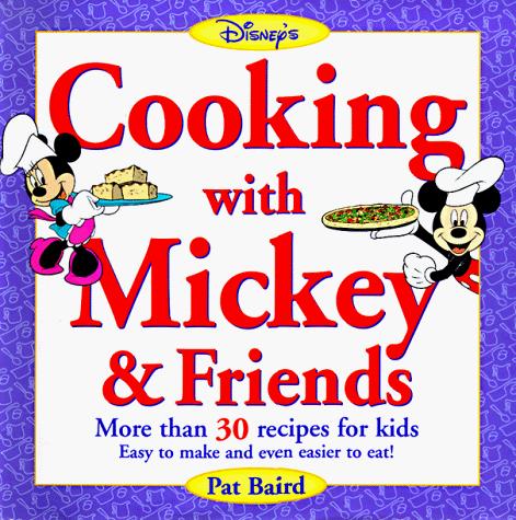 Cover for Disney's cooking with Mickey & friends
