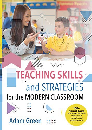 Cover for Teaching Skills and Strategies for the Modern Classroom