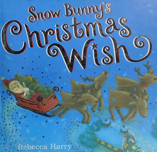 Cover for Snow Bunny's Christmas wish
