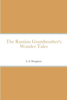 Cover for Russian Grandmother's Wonder Tales