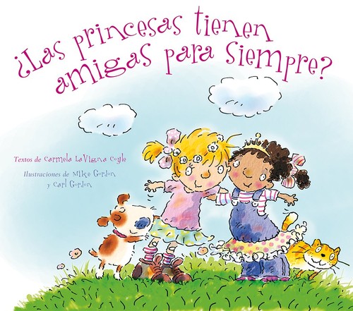 Cover for ¿Las princesas tienen amigas para siempre?