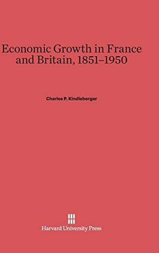 Cover for Economic Growth in France and Britain, 1851-1950