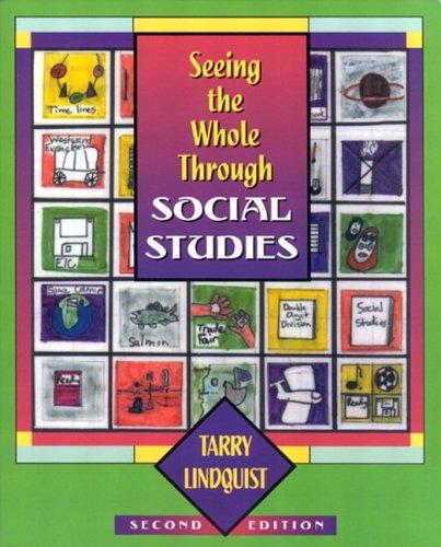 Cover for Seeing the Whole Through Social Studies