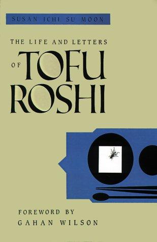 Cover for The Life and Letters of Tofu Roshi