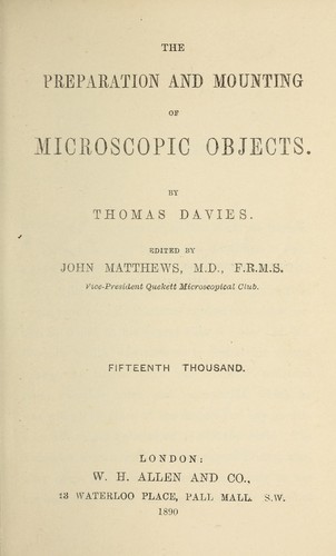 Cover for The preparation and mounting of microscopic objects.