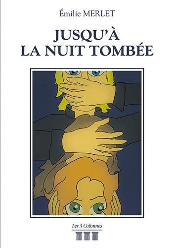 Cover for Jusqu'à la nuit tombée