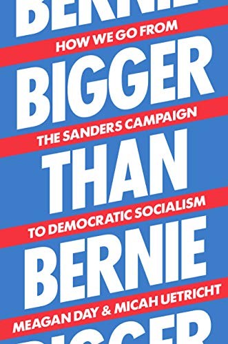 Cover for Bigger Than Bernie
