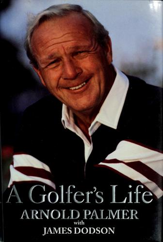 Cover for A golfer's life