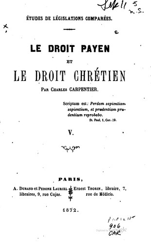 Cover for Le droit payen et le droit chrétien
