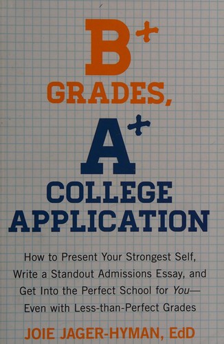 Cover for B+ grades, A+ college application