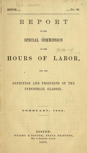 Cover for Report of the Special Commission on the Hours of Labor and the Condition and Prospects of the Industrial Classes